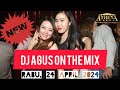 DJ AGUS TERBARU RABU 24 APRIL 2024 | HBD JAMAL RAMON and SUSAN LESIAA