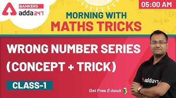 Wrong Number Series | Concept & Trick | Part-1 | Maths | Morning With Maths Tricks
