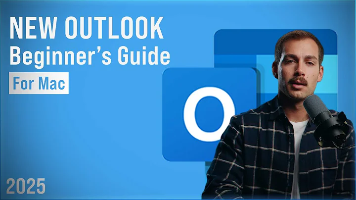 NEW Outlook for Mac | Complete Beginner’s Guide in 2025