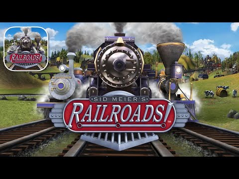 Sid Meier’s Railroads! - iOS / Android Gameplay