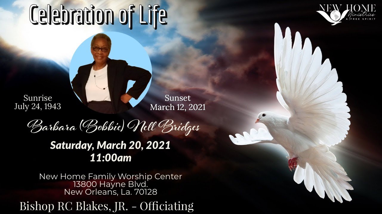 Celebration of Life "Barbara (Bobbie) Nell Bridges - YouTube