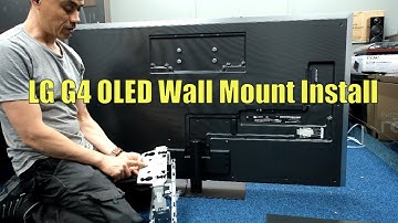 LG G4 and G5 OLED Wall Mount Installation, the easy way!