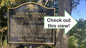The Dustin Huffman, not to be confused with Dustin Hoffman, Memorial Overlook