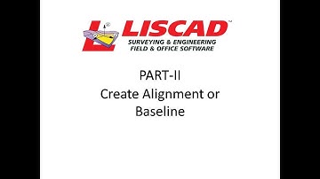 HOW TO CREATE ALIGNMENT IN LISCAD SHOFTWARE