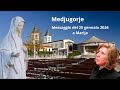 Medjugorje, messaggio del 25 gennaio 2026 alla veggente Marija