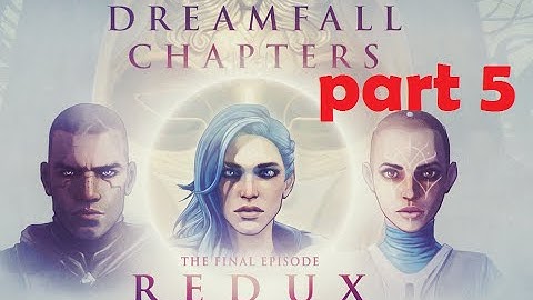 Dreamfall Chapters | Book 5: Redux [Part 5] Jiva Security Puzzle (UNITY 5) WALKTHROUGH [60FPS]