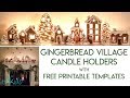 Gingerbread Candle Holder Village Christmas Mantle Tutorial Gingerbread Candle Holder Village Christmas Mantle Tutorial