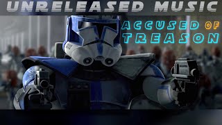 Accused of Treason | Unreleased Track