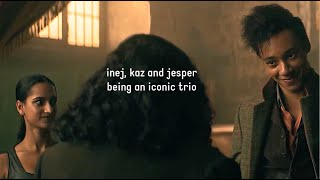 inej, kaz and jesper being iconic