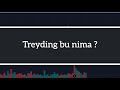 TREYDING BU NIMA? Qanday turdagi Treyderlar mavjud ?! QISQACHA MA'LUMOT