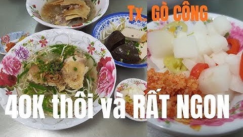 Về thị xã Gò Công ăn Hủ tiếu gà Bà Năm với củ cải ngâm ớt: Rất ngon - 40k - Du lịch Tiền Giang #2