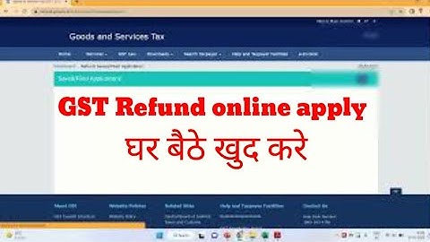 How to file GST Refund Application | HOW TO APPLY FOR GST REFUND ONLINE #gst