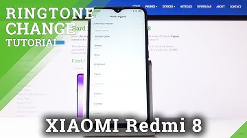 How to Change Ringtone in XIAOMI Redmi 8 – Tune of Call / Alert / Text