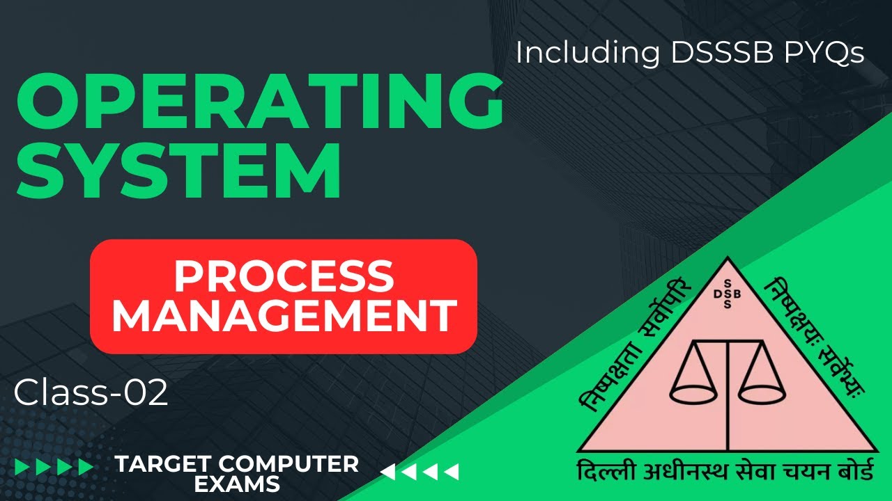 DSSSB TGT COMPUTER SCIENCE | OPERATING SYSTEM Class-02 - YouTube