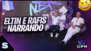 ELTIN E RAFIS NARRANDO A COPA NOBRU SÓ RESENHA