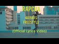 Rapcha _- 48 Bars Freestyle( official lyrics video)