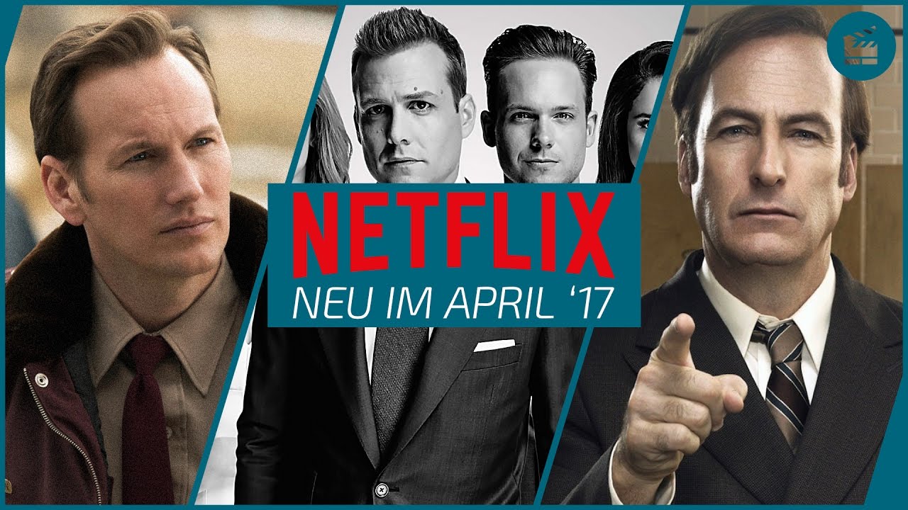 Neu auf Netflix im April 2017 Die besten Filme und Serien YouTube Neu auf Netflix im April 2017 Die besten Filme und Serien YouTube
