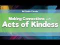Making Connections with Acts of Kindness| INCRadio Canada