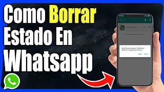 Como Eliminar Estados De Whatsapp En La Nueva Actualización screenshot 4