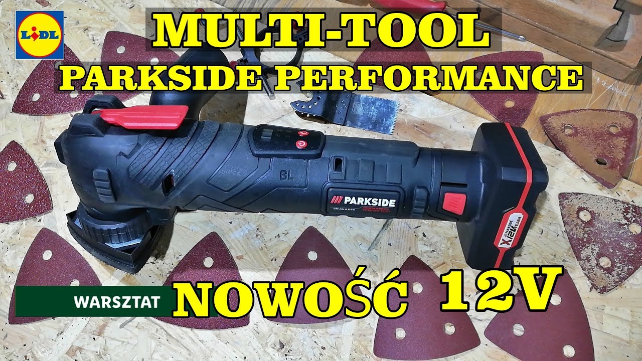 NOWOŚĆ PARKSIDE PERFORMANCE narzędzie wielofunkcyjne 12V, model PPMFWA ...