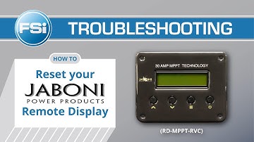 Troubleshooting- How to Reset Your Jaboni Power Products Remote Display