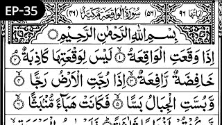 Surah Al-Waqia'h Full 🕋 | Ep-35 | Quran Telawat | With HD Arabic Text