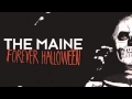 The Maine  - These Four Words (Official Stream)