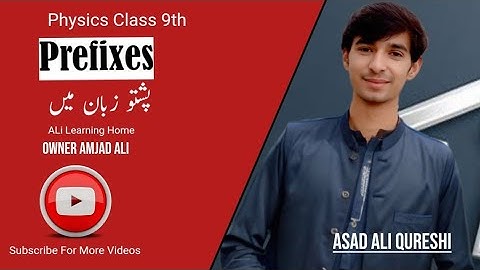 Prefixes -Physics - 9- Lecture 5 in Pashto @ALilearningHOME1 #kpkboard #physics #pashto #foryou