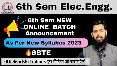 6th Sem EE New Online Batch Announcement | SBTE | Special Offer ke sath | ☎7488349472