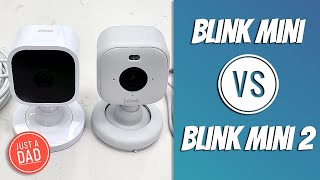 Blink Mini vs Blink Mini 2 Security Camera Comparison