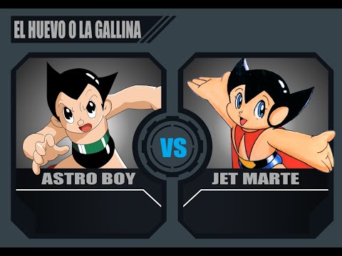 El Huevo o la Gallina (Astroboy vs Jet-Marte)