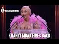 Khanyi Mbau Fires Back | Comedy Central Roast of Khanyi Mbau | Comedy Central Africa