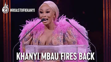 Khanyi Mbau Fires Back | Comedy Central Roast of Khanyi Mbau | Comedy Central Africa