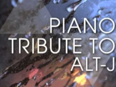 Something Good - Alt-J Piano Tribute