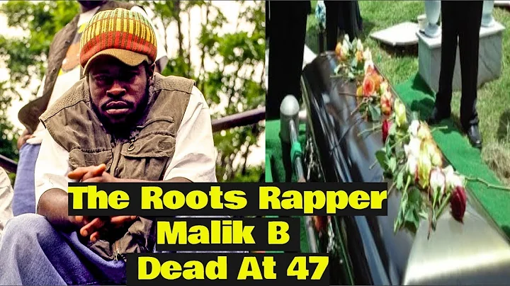 Malik B, Founding MEMBER Of THE ROOTS, DEAD At 47 ...