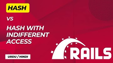 hash vs hash with indifferent access | Ruby on Rails