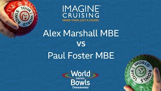 World Indoor Bowls Championship 2024 Alex Marshall MBE vs Paul Foster MBE  Day 16 Match 4