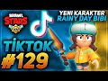 Brawl Stars Tik Tok Videoları #129