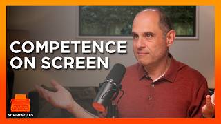 John & Craig discuss Competence in Characters