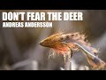Dont fear the deer  simple deer hair head technique with andreas andersson