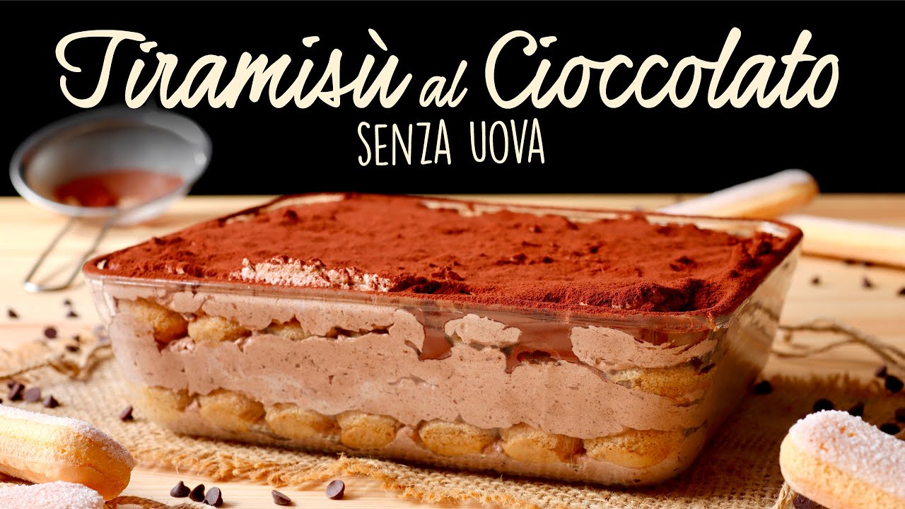 TIRAMISÙ AL CIOCCOLATO SENZA UOVA Ricetta Facile - Buon'Idea