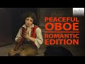 Peaceful Oboe: The Romantic Collection