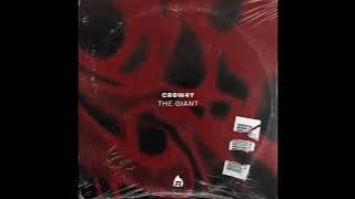 Cr0w4y - The Giant (Extended Mix)