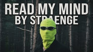 Read My Mind - STRAENGE