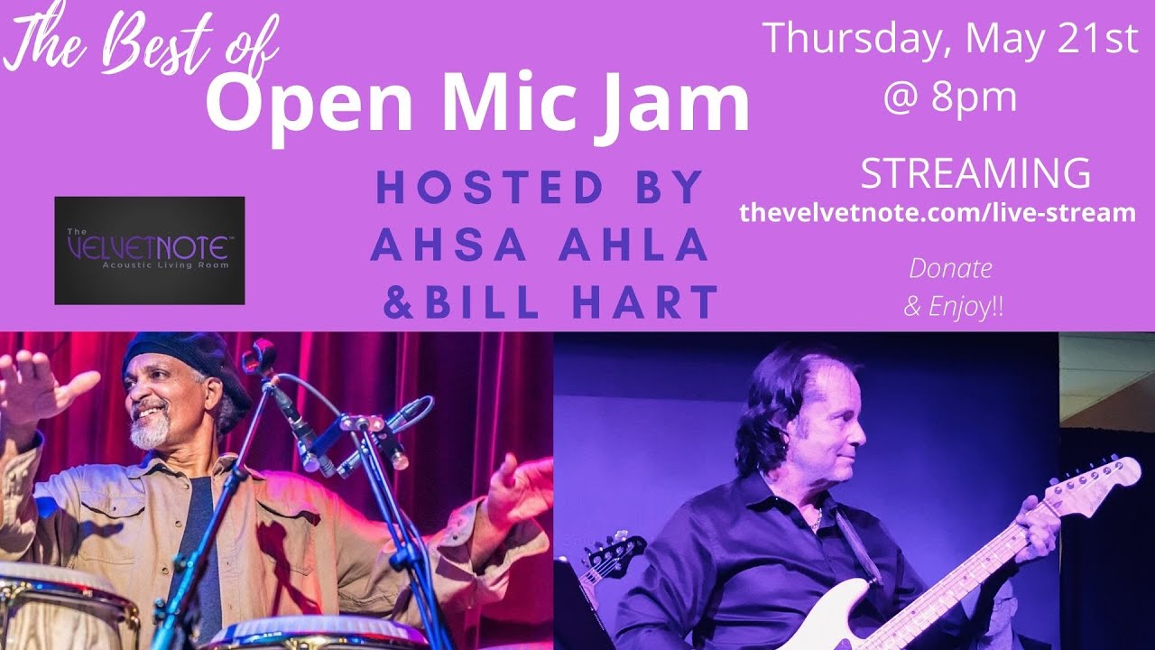 Best of Open Mic Jam Hosted by Ahsa Ahla and Bill Hart - YouTube