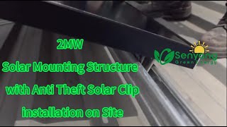 2MW Anti Theft Solar Panel Clips Installation on Site #solarenergy  #solartips  #solarpanels #solar Profile