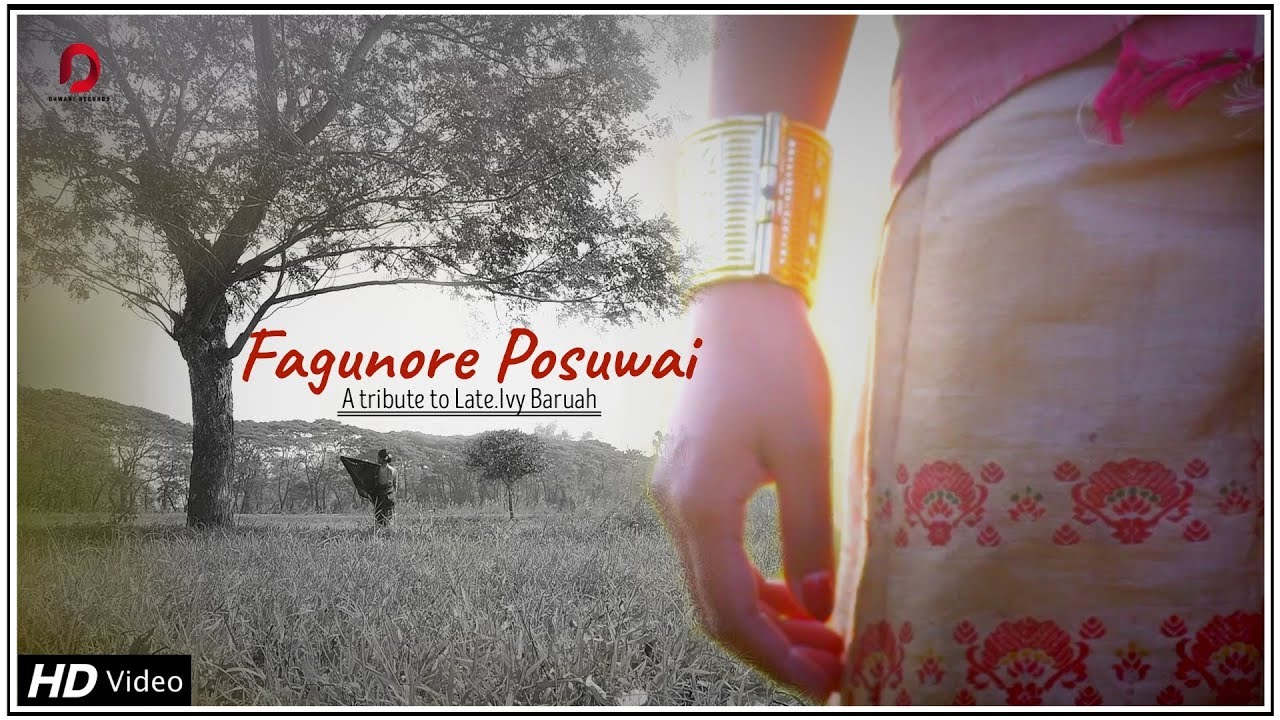 FAGUNORE POSUWAI Music Video  Monisha Bordoloi