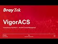 Getting Started with VigorACS: Network Management Simplified