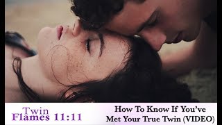 22 Signs Of Twin Flame Recognition  How To Know If You've Met Your True Twin