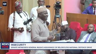 Insecurity: Senate Witnesses Gen  Musa’s Assurance of Relentless National Defense Drive
